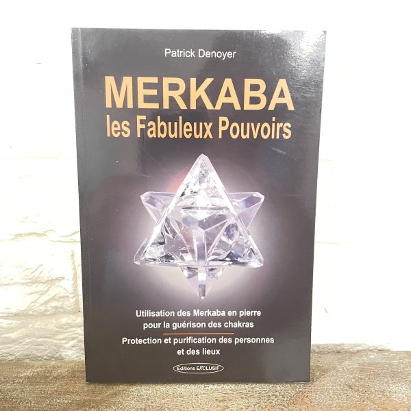 MERKABA les Fabuleux Pouvoirs - librairie ésotérique La Porte des Secrets