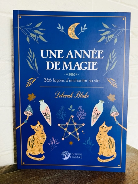 UNE ANNEE DE MAGIE - 366 façons d'enchanter sa vie