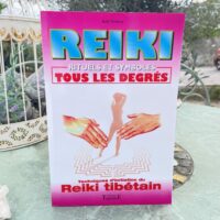 REIKI rituels et symboles - Tous les degrés - boutique La Porte des Secrets