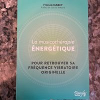 La musicothérapie énergétique-Guide