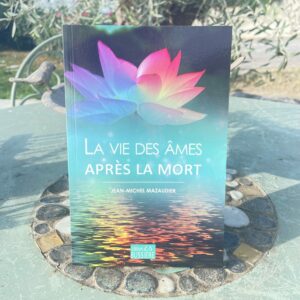 La vie des âmes après la Mort - boutique La Porte des Secrets