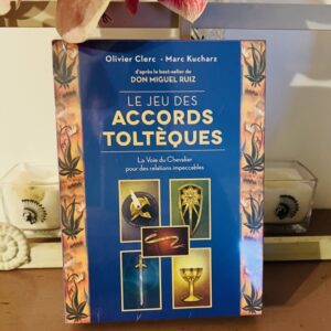 Le jeu des Accords TOLTEQUES - La voie du chevalier pour des relations impeccables - Boutique ésotérique La Porte des Secrets