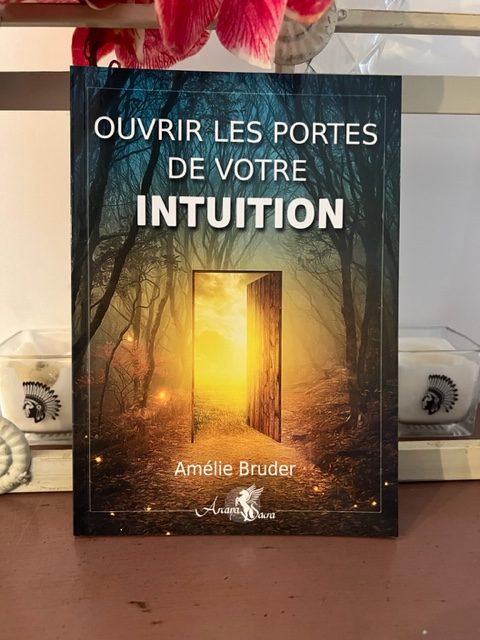Ouvrir les Portes de votre Intuition - boutique La Porte de s Secrets