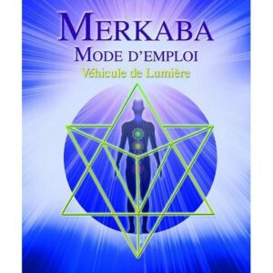 OX - Merkaba Mode d'emploi - Véhicule de lumière - Boutique La Porte des Secrets