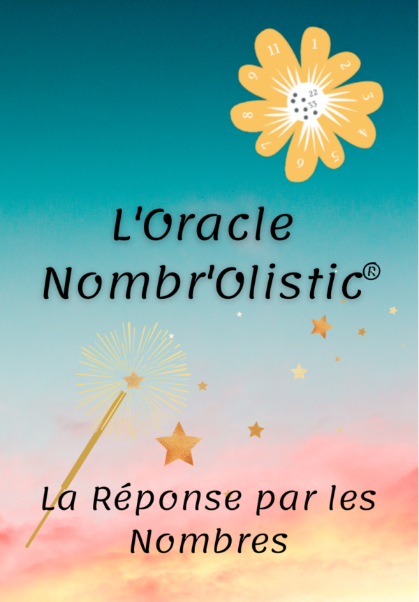 L’Oracle Nombr’Olistic - La réponse par les nombres - Boutique ésotérique La Porte des Secrets