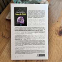 Guide - Les Pouvoirs Magiques des Crânes de Cristal - Guide - Les Pouvoirs Magiques des Crânes de Cristal - Boutique & Librairie ésotérique La Porte des Secrets
