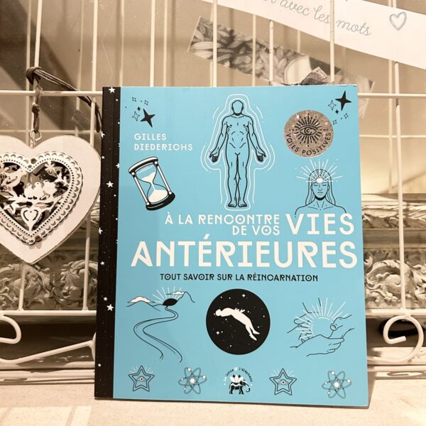 A la Rencontre de vos Vies Antérieures - Tous savoir sur vos vies antérieures - Boutique ésotérique La Porte des Secrets